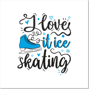 I love it ice skating blue Posters and Art